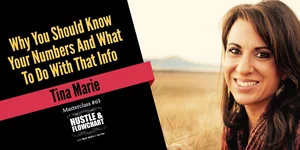 Hustle & Flowchart podcast with Tina Marie